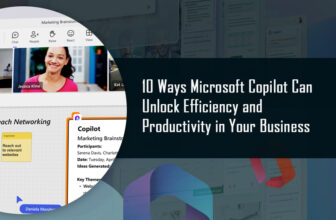 10 Ways Microsoft Copilot Can Unlock Efficiency and Productivity in Your Business